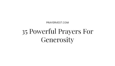 35 Powerful Prayers For Generosity