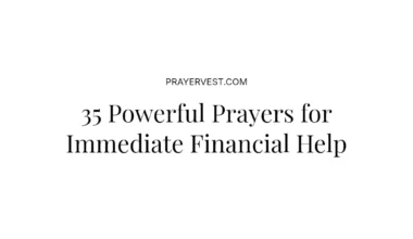 35 Powerful Prayers for Immediate Financial Help
