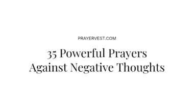 35 Powerful Prayers Against Negative Thoughts
