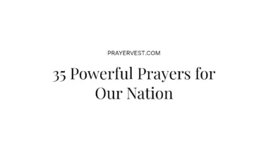 35 Powerful Prayers for Our Nation