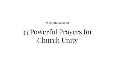 35 Powerful Prayers for Church Unity