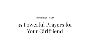 35 Powerful Prayers for Your Girlfriend