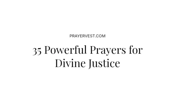 35 Powerful Prayers for Divine Justice