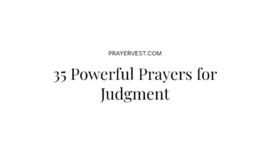35 Powerful Prayers for Judgment