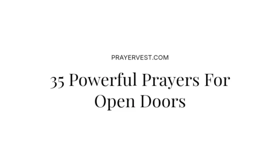 35 Powerful Prayers For Open Doors