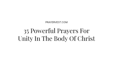 35 Powerful Prayers For Unity In The Body Of Christ
