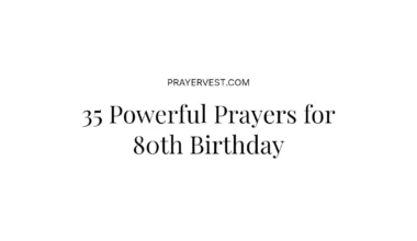 35 Powerful Prayers for 80th Birthday