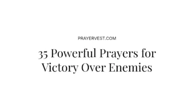 35 Powerful Prayers for Victory Over Enemies