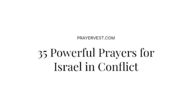 35 Powerful Prayers for Israel in Conflict
