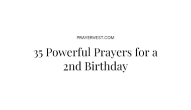 35 Powerful Prayers for a 2nd Birthday