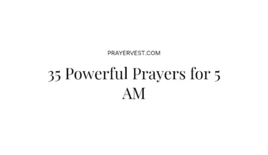 35 Powerful Prayers for 5 AM