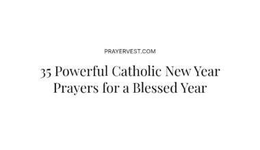 35 Powerful Catholic New Year Prayers for a Blessed Year