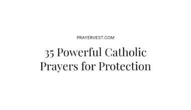 35 Powerful Catholic Prayers for Protection