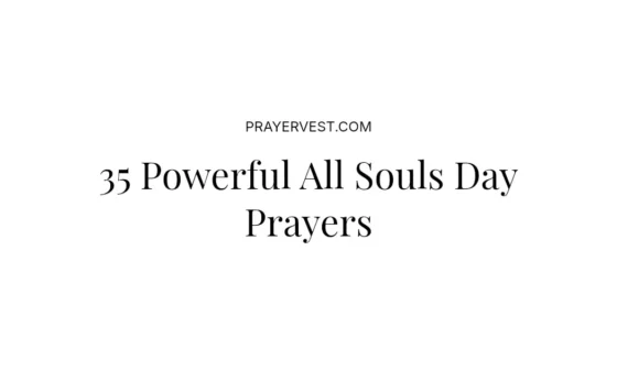 35 Powerful All Souls Day Prayers