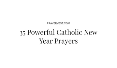 35 Powerful Catholic New Year Prayers