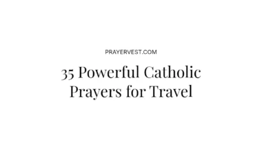35 Powerful Catholic Prayers for Travel