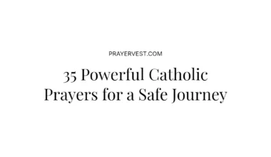 35 Powerful Catholic Prayers for a Safe Journey