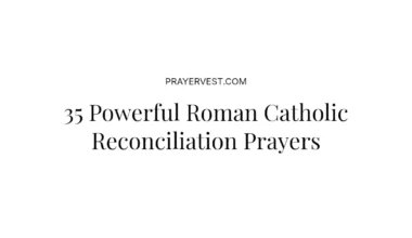35 Powerful Roman Catholic Reconciliation Prayers