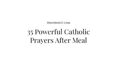 35 Powerful Catholic Prayers After Meal