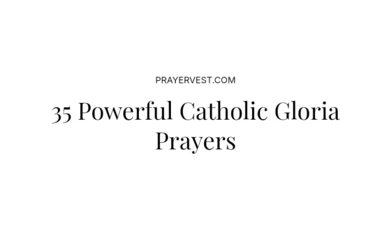 35 Powerful Catholic Gloria Prayers