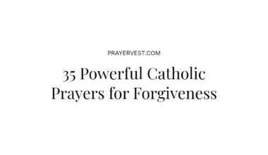 35 Powerful Catholic Prayers for Forgiveness