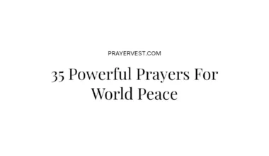35 Powerful Prayers For World Peace