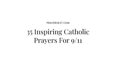 35 Inspiring Catholic Prayers For 9/11
