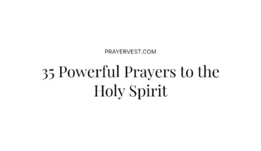 35 Powerful Prayers to the Holy Spirit