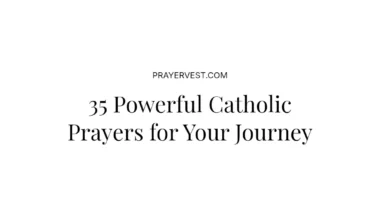 35 Powerful Catholic Prayers for Your Journey