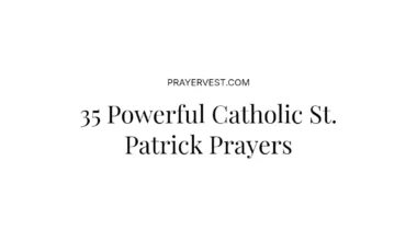 35 Powerful Catholic St. Patrick Prayers
