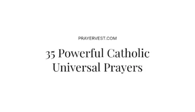 35 Powerful Catholic Universal Prayers