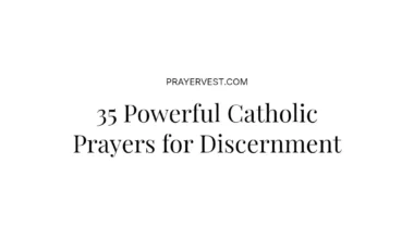 35 Powerful Catholic Prayers for Discernment