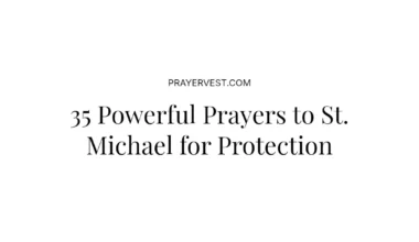 35 Powerful Prayers to St. Michael for Protection
