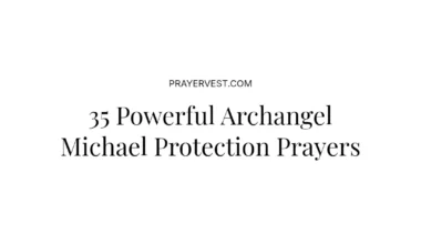 35 Powerful Archangel Michael Protection Prayers