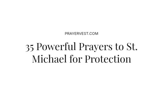 35 Powerful Prayers to St. Michael for Protection