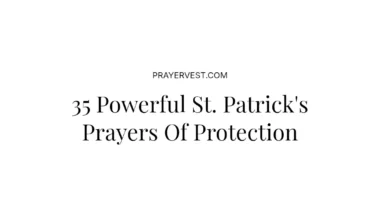 35 Powerful St. Patrick's Prayers Of Protection
