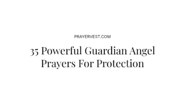 35 Powerful Guardian Angel Prayers For Protection