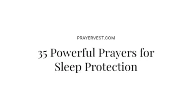 35 Powerful Prayers for Sleep Protection