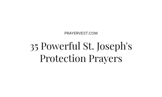 35 Powerful St. Joseph's Protection Prayers