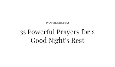 35 Powerful Prayers for a Good Night's Rest