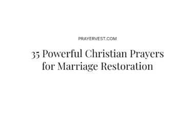 35 Powerful Christian Prayers for Marriage Restoration