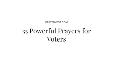 35 Powerful Prayers for Voters