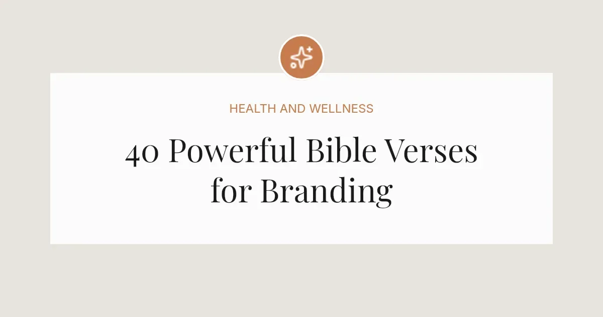 40 Powerful Bible Verses for Branding 2026