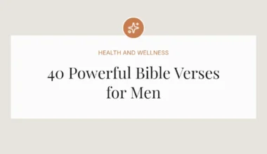 40 Powerful Bible Verses for Men
