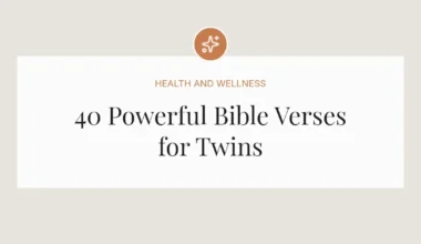 40 Powerful Bible Verses for Twins