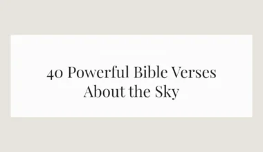 40 Powerful Bible Verses About the Sky