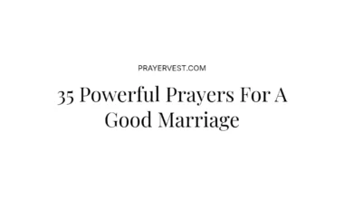 35 Powerful Prayers For A Good Marriage