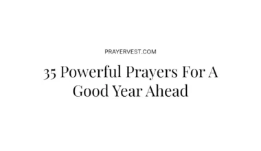 35 Powerful Prayers For A Good Year Ahead