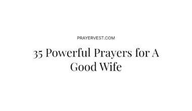 35 Powerful Prayers for A Good Wife