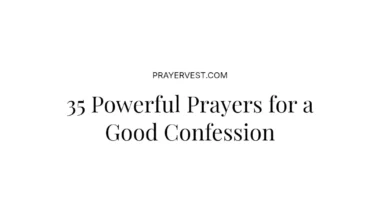 35 Powerful Prayers for a Good Confession